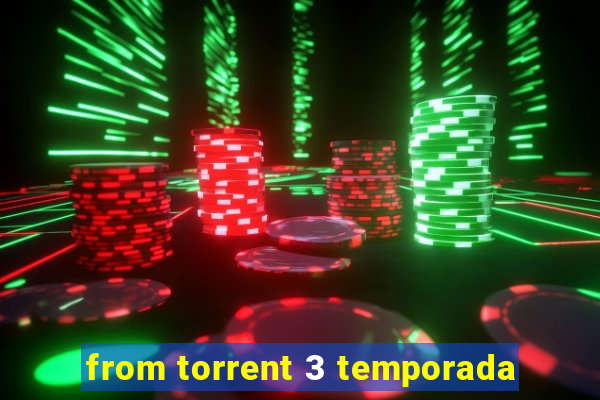 from torrent 3 temporada